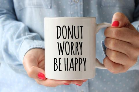Donut Worry Be Happy Coffee Mug Funny